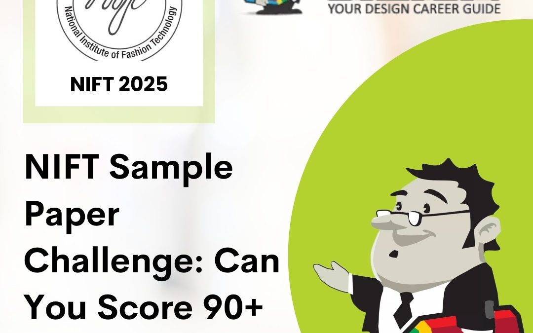 NIFT Sample Paper Challenge: Can You Score 90+ in 20 Minutes?