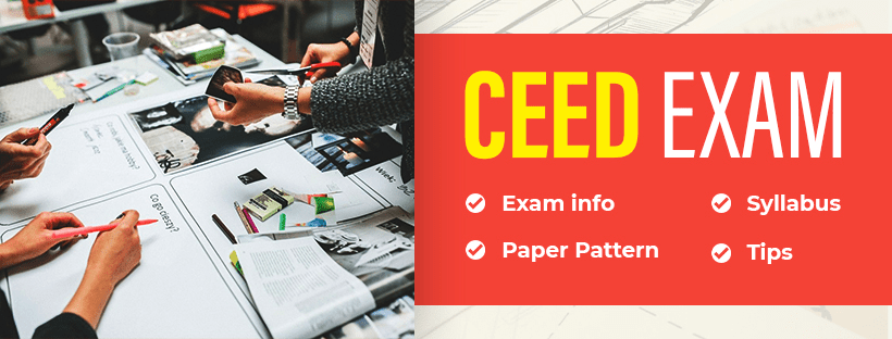 Question Paper Pattern and Evaluation Criteria for CEED 2023