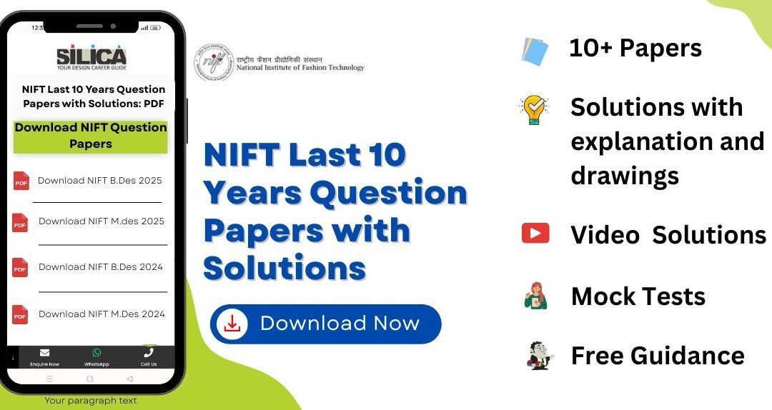 NIFT Last 10 Years Question Papers with Solutions: Your Free PDF Download